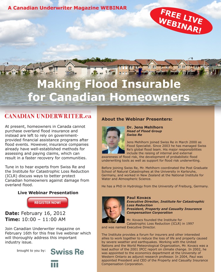 Making Flood Insurable for Canadian Homeowners – Live Webinar  February 16, 2012, 10:00-11:00 A.M. EST (Eastern Standard Time) Image