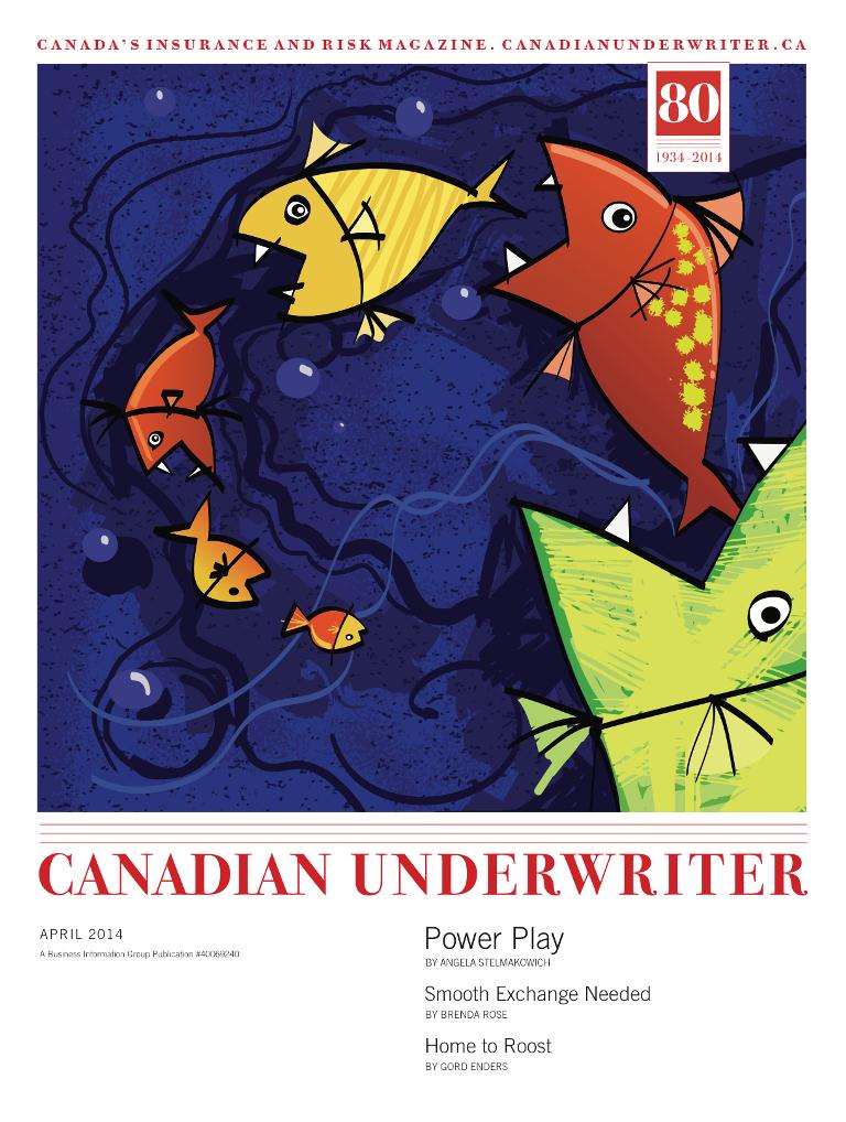 Digital Edition of Canadian Underwriter magazine’s April 2014 Issue Image