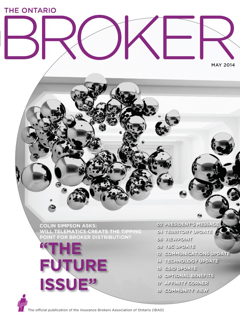 Digital Edition of The Ontario Broker magazine (IBAO) May 2014 Issue Image