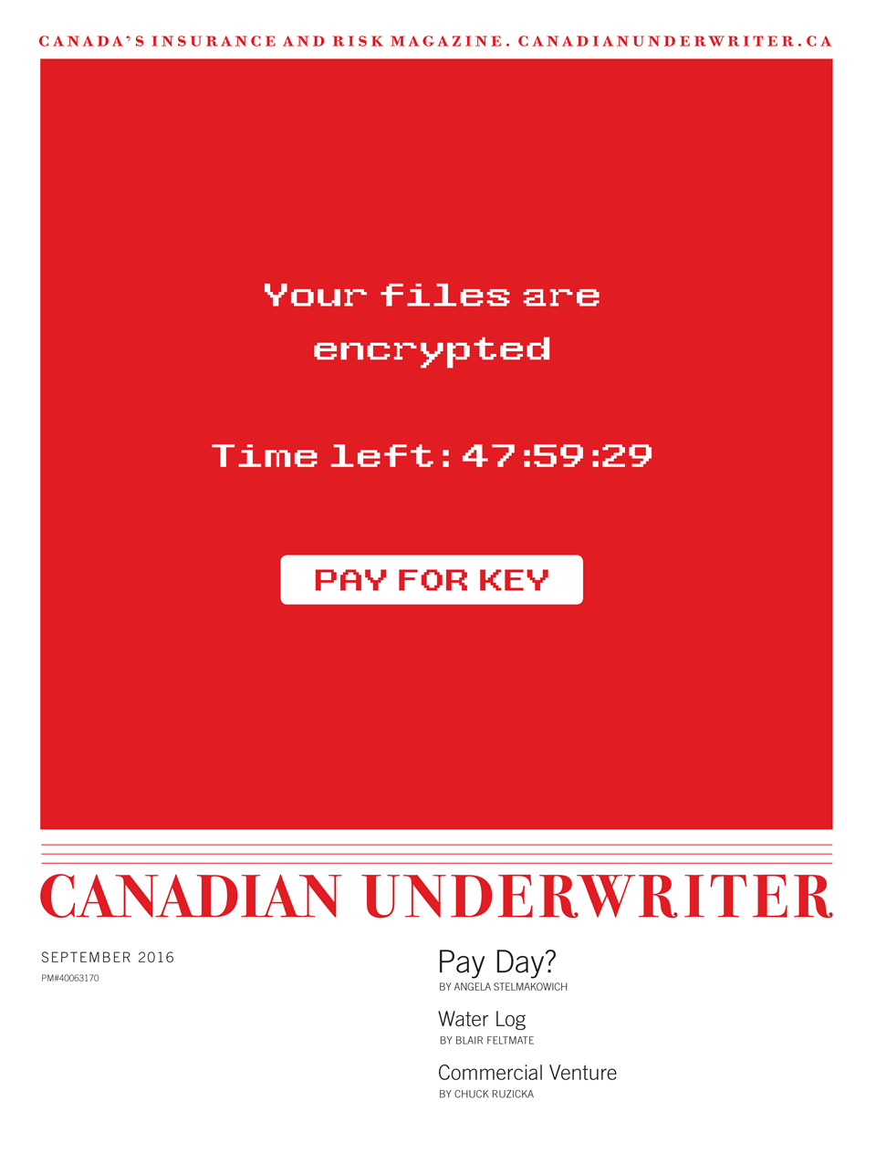 The Digital Edition of Canadian Underwriter’s September 2016 issue Image