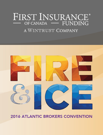 Your clients are pre-approved with FIRST Canada at the Atlantic Brokers Convention Image