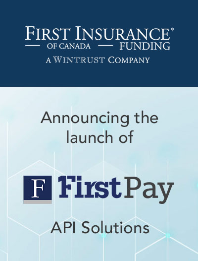 FIRST Canada Launches FIRST Pay, API Solutions for Insurance Payments Image