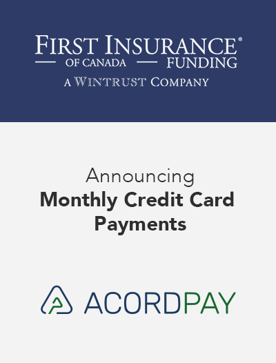 FIRST Canada launches monthly credit card payments in collaboration with AcordPay Image