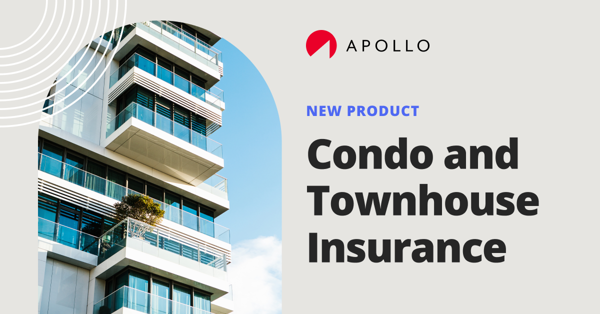 APOLLO launches Condo and Townhouse Insurance Image